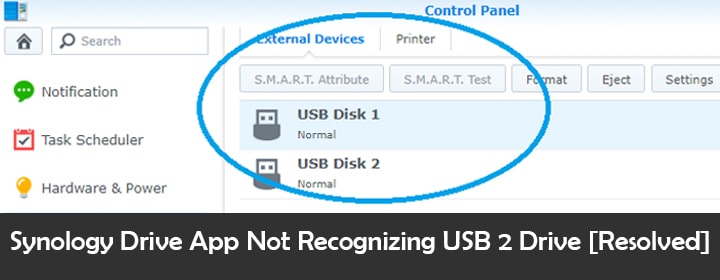 Synology Drive App Not Recognizing USB 2 Drive